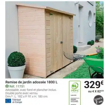 Gamm vert Remise De Jardin Adossee 1800 L offre
