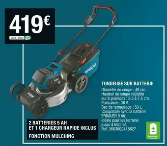 Brico Dépôt Erbauer tondeuse sur batterie offre