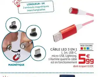 Gifi Câble Led 3 En 1 offre