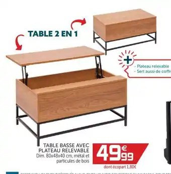 Gifi Table Basse Avec Plateau Relevable offre