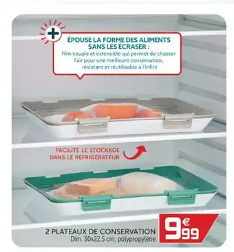 Gifi 2 Plateaux de Conservation offre