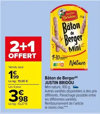 Carrefour Market Bâton de Berger Justin Bridou offre