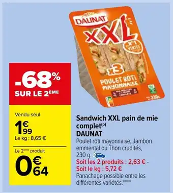 Carrefour Market Sandwich XXL pain de mie complet Daunat offre