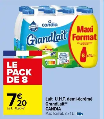 Carrefour Market Lait U.H.T demi-écrémé GrandLait Candia offre