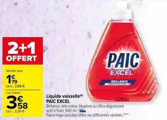 Carrefour Market Liquide vaisselle Paic Excel offre