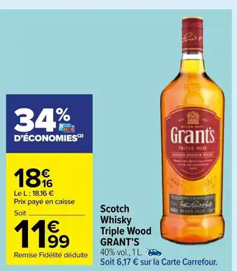 Carrefour Market Scotch Whisky Triple Wood Grant's offre