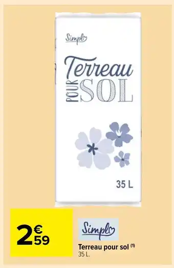 Carrefour Market Terreau pour sol offre