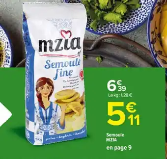 Carrefour Semoule Mzia offre