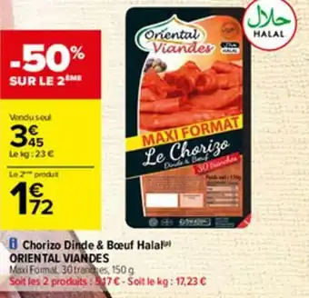 Carrefour Chorizo Dinde & Bœuf Halal Oriental Viandes offre