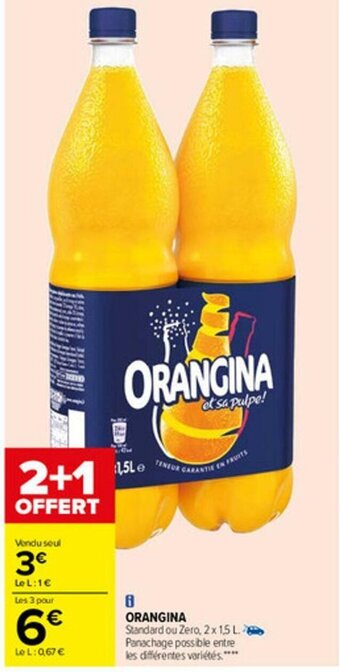 Carrefour Orangina offre