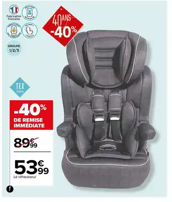 Carrefour Le Réhausseur offre