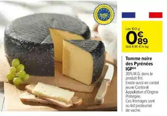 Carrefour Tomme noire des pyrénées IGP offre