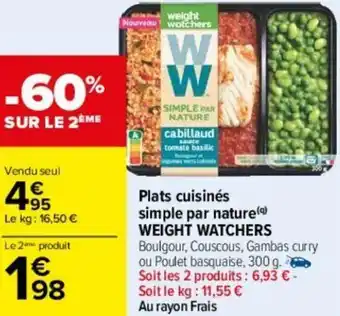 Carrefour Plats cuisinés simple par nature WEIGHT WATCHERS offre