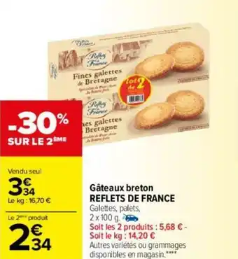 Carrefour Gâteaux breton REFLETS DE FRANCE offre