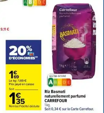 Carrefour Riz basmati naturellement parfumé CARREFOUR offre
