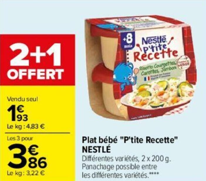 Promo Plat bébé "p'tite recette" nestlé chez Carrefour