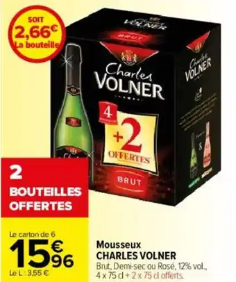 Carrefour Mousseux CHARLES VOLNER offre