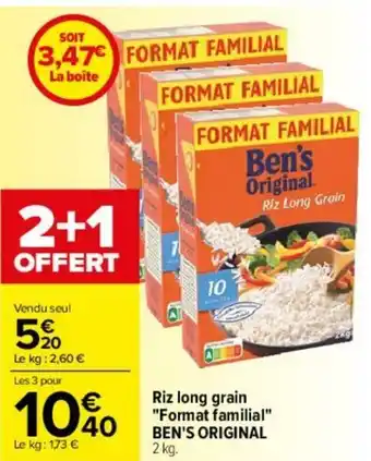 Carrefour Riz long grain "format familial" BEN'S ORIGINAL offre