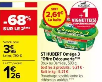 Carrefour ST HUBERT oméga 3 "offre découverte" offre