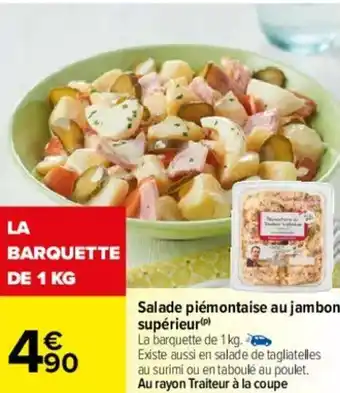 Carrefour Salade piémontaise au jambon supérieur offre