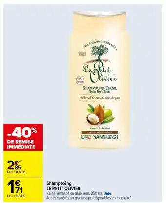 Carrefour Shampooing Le Petit Olivier offre