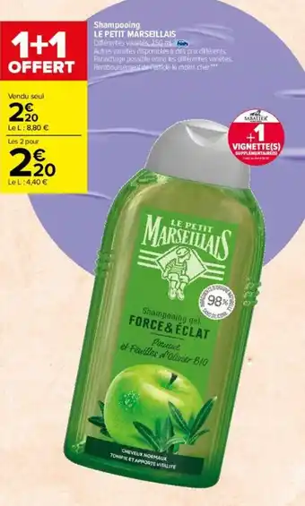 Carrefour Shampooing Le Petit Marseillais offre