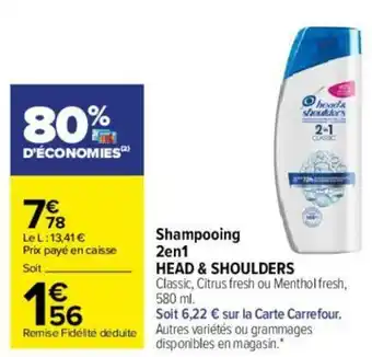 Carrefour Shampooing 2en1 Head & Shoulders offre