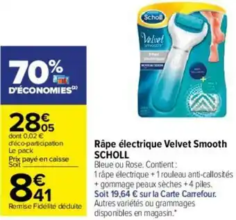 Carrefour Râpe électrique Velvet Smooth Scholl offre
