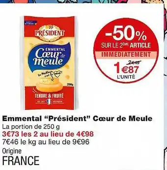 Monoprix Emmental offre
