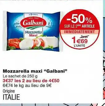 Monoprix Mozzarella Maxi offre