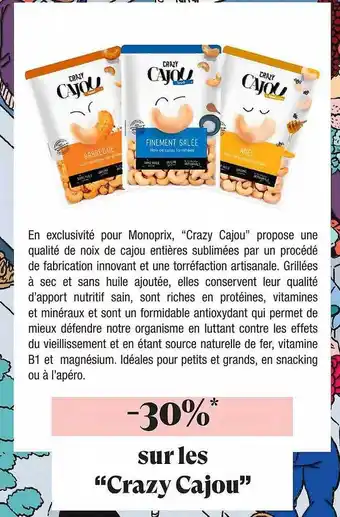 Monoprix Offre &quot;crazy Cajou&quot; chez Monoprix offre