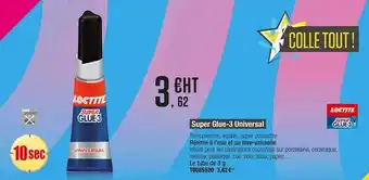 Plein ciel Super Glue 3 Universal Loctite offre