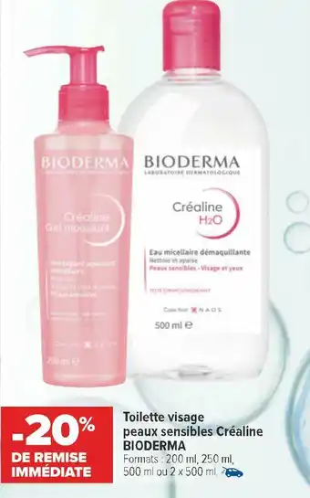 Carrefour Bioderma bon plan sur le toilette visage peaux sensibles créaline de la marque bioderma offre