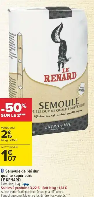 Carrefour Le renard semoule de blé dur qualité supérieure offre