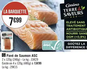 Géant Casino Terre and saveurs pavé de saumon asc offre