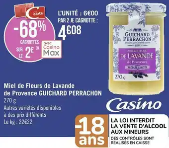 Géant Casino Guichard perrachon miel de fleurs de lavande de provence offre