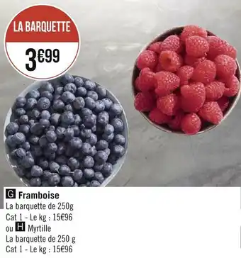 Géant Casino Framboise offre