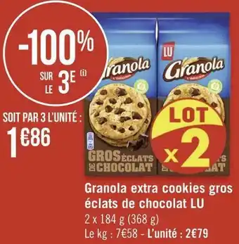 Géant Casino Lu granola extra cookies gros éclats de chocolat offre