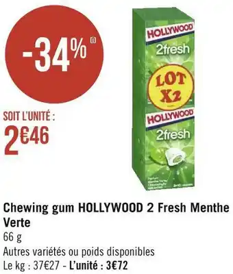 Géant Casino Hollywood chewing gum 2 fresh menthe verte offre