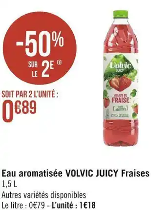 Géant Casino Volvic juicy eau aromatisée fraises offre