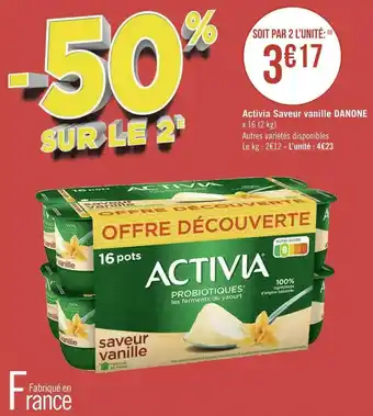 Géant Casino Danone activia saveur vanille offre