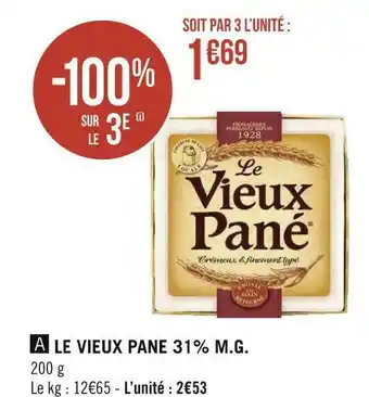 Le vieux pane le vieux pane 31% m.g