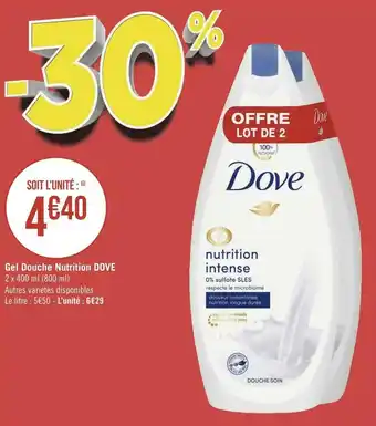 Géant Casino Dove gel douche nutrition offre