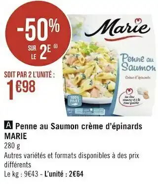 Géant Casino Marie penne au saumon crème d’épinards offre