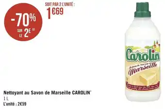 Géant Casino Carolin nettoyant au savon de marseille offre
