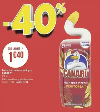 Géant Casino Canard gel action intense fruitopia* offre