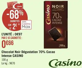 Géant Casino Casino chocolat noir dégustation 70% cacao intense offre