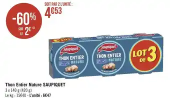 Géant Casino Saupiquet thon entier nature offre