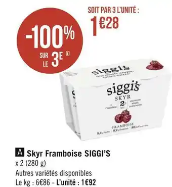 Géant Casino Siggi’s skyr framboise offre