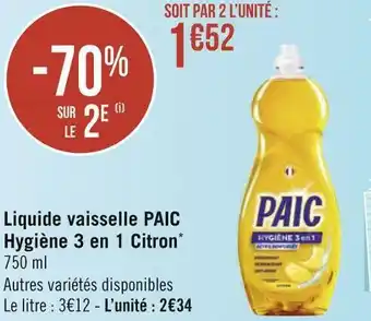 Géant Casino Paic liquide vaisselle hygiène 3 en 1 citron* offre